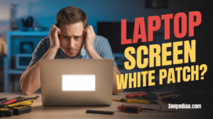 Laptop Screen White Patch: Causes, Fixes & Prevention (2025 Guide)