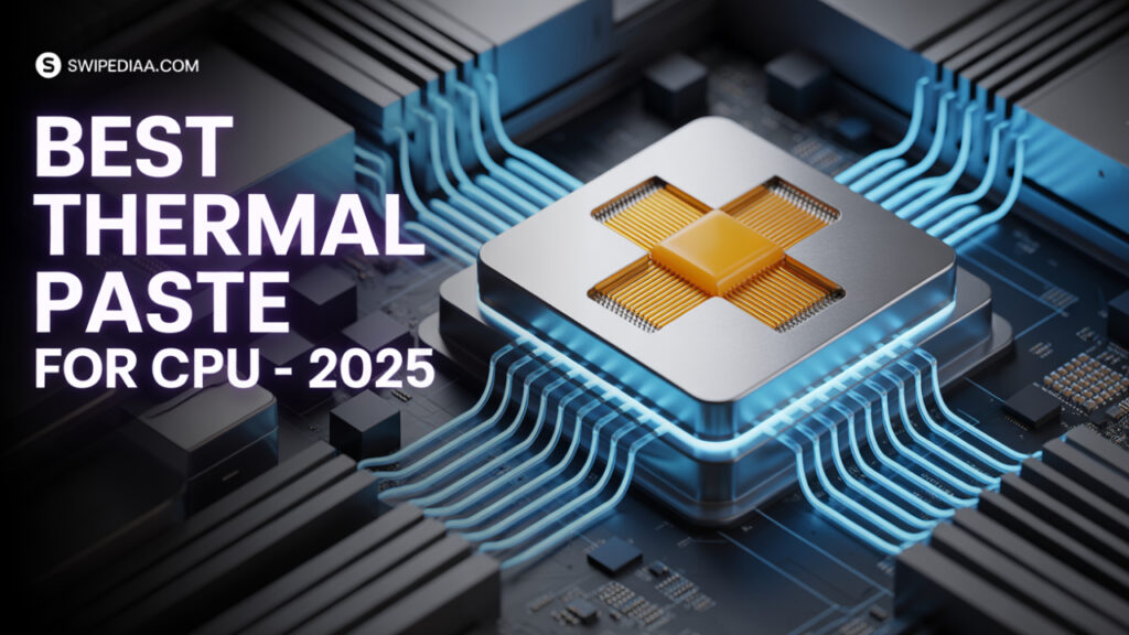 Best Thermal Paste for CPU
